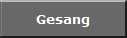 Gesang