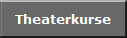 Theaterkurse